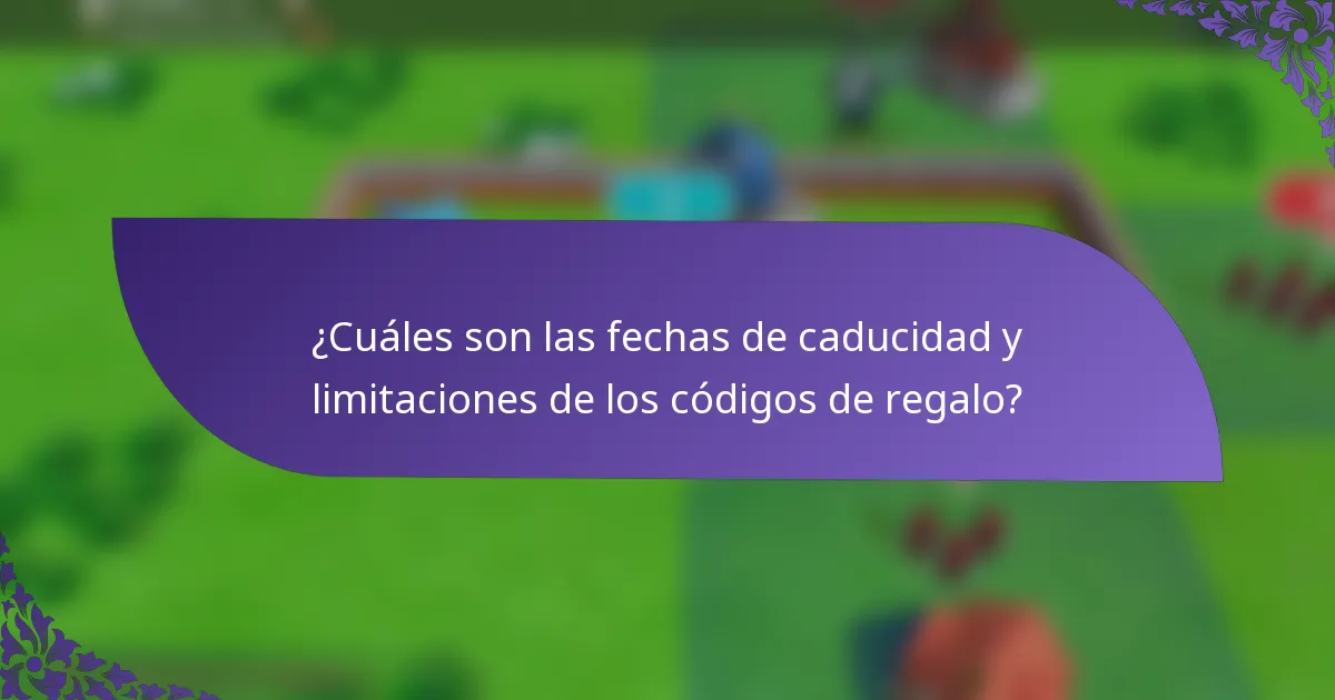 ¿Cuáles son las fechas de caducidad y limitaciones de los códigos de regalo?